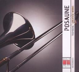 Greatest Works-Posaune (Trombone)