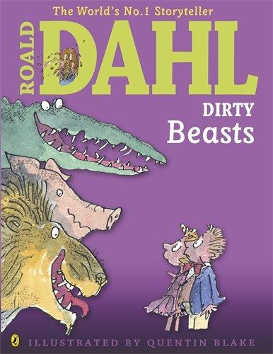 Dirty Beasts (Dahl Picture Book)