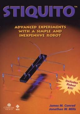 Stiquito: Advanced Experiments with a Simple and Inexpensive Robot, Robot Kit Included: Design and Implementation of Nitinol-Propelled Walking Robots (Systems)