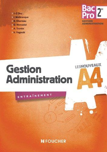 Gestion, administration : 2de bac pro gestion-administration : entraînement