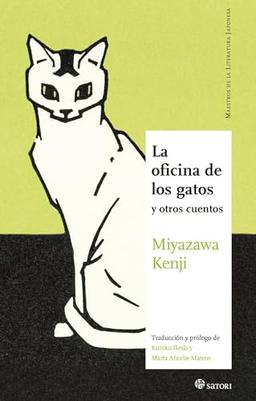 LA OFICINA DE LOS GATOS: Y OTROS CUENTOS (Maestros de la Literatura Japonesa)