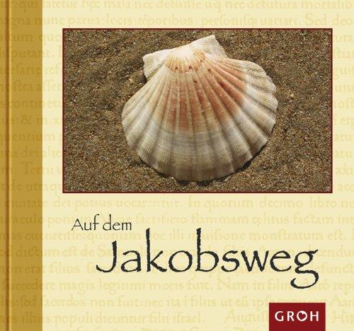 Auf dem Jakobsweg