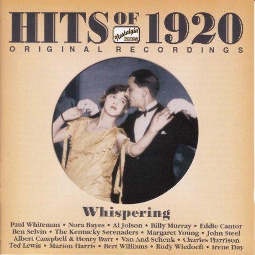 Naxos Nostalgia - Hits of 1920 - Whispering