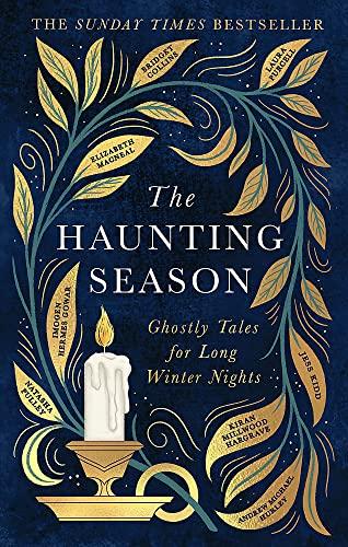 The Haunting Season: Ghostly Tales for Long Winter Nights