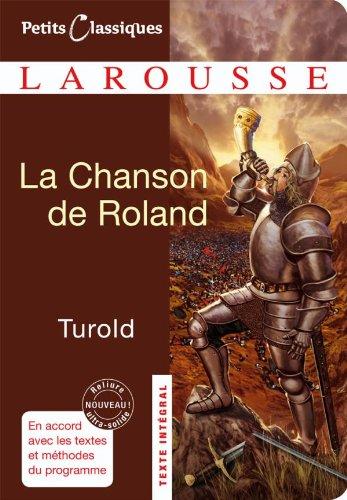 La chanson de Roland : extraits : chanson de geste