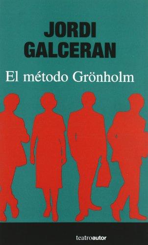 Metodo gronholm, el