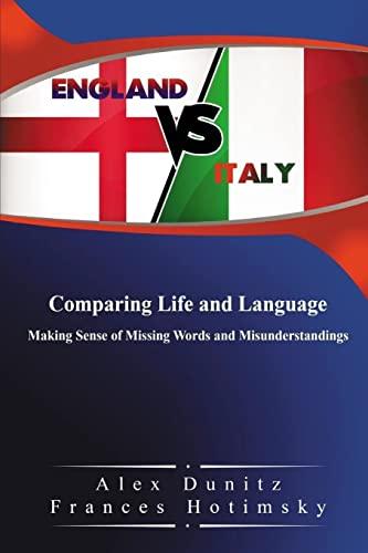 England vs Italy: Comparing Life and Language