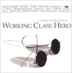 Working Class Hero - A Tribute to John Lennon