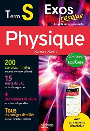 Physique terminale S : spécifique + spécialité