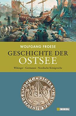 Geschichte der Ostsee: Wikinger, Germanen, Nordische Königreiche