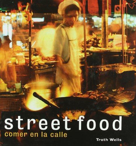 Street food, comer en la calle