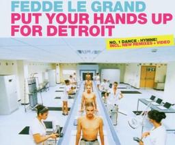 Put Your Hands Up for Detroit