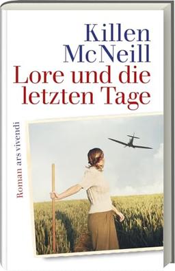 Lore und die letzten Tage: Roman