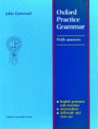 Oxford Practice Grammar With Answer Key: With Answers