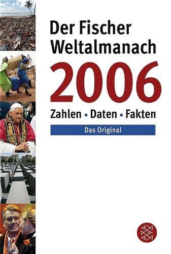 Der Fischer Weltalmanach 2006. Zahlen, Daten, Fakten