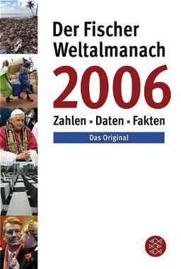 Der Fischer Weltalmanach 2006. Zahlen, Daten, Fakten