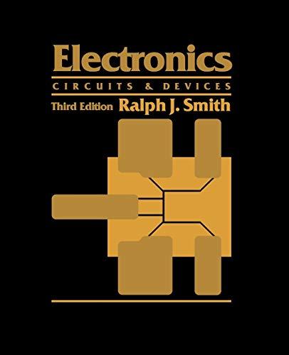 Electronics 3e: Circuits and Devices