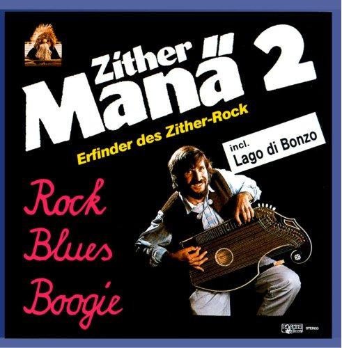 Zither Manä 2 - Rock, Blues, Boogie