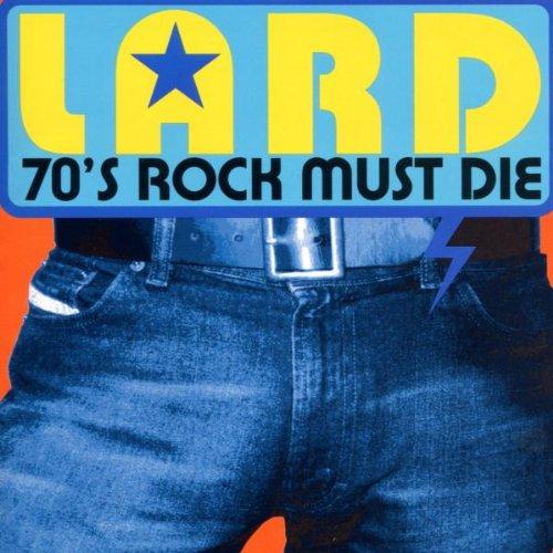 70s Rock Must die