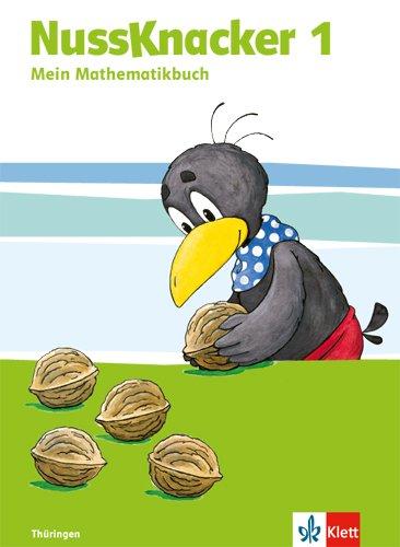 Der Nussknacker. Ausgabe für Sachsen und Thüringen / Schülerbuch für Thüringen 1. Schuljahr