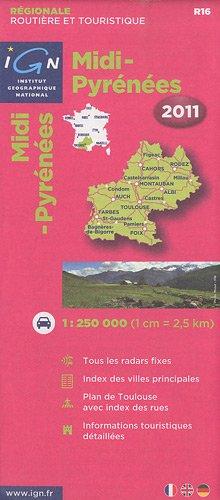 R16 Midi-Pyrenees 2011 1/250.000 (Midi-Pyrenees: IGN.R16)