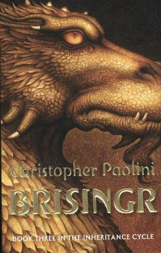 Brisingr: Book Three (The Inheritance cycle)