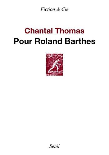 Pour Roland Barthes