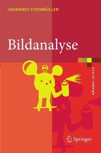 Bildanalyse: Von der Bildverarbeitung zur räumlichen Interpretation von Bildern