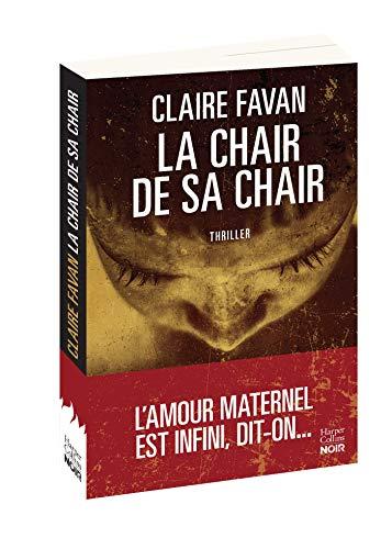 La chair de sa chair