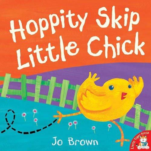 Hoppity Skip Little Chick