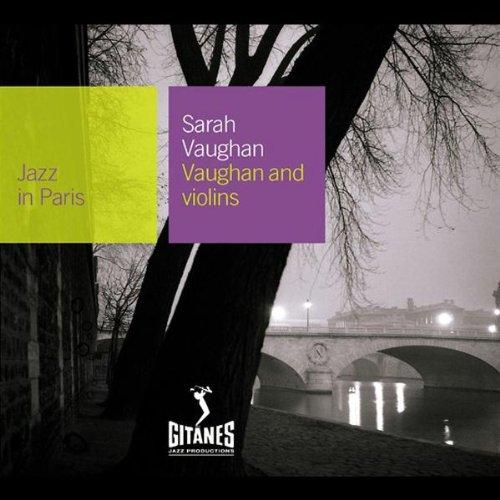 Jazz in Paris - Vaughan and Violins