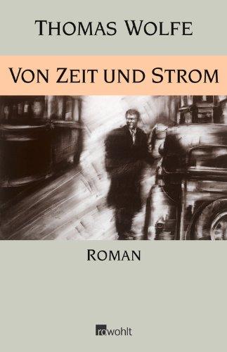 Von Zeit und Strom: Eine Legende vom Hunger des Menschen in der Jugend