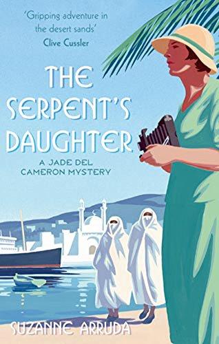 The Serpent's Daughter: Number 3 in series (Jade del Cameron)