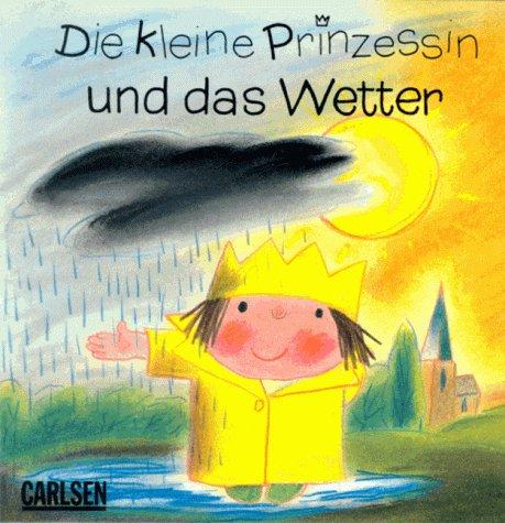 Die kleine Prinzessin und das Wetter