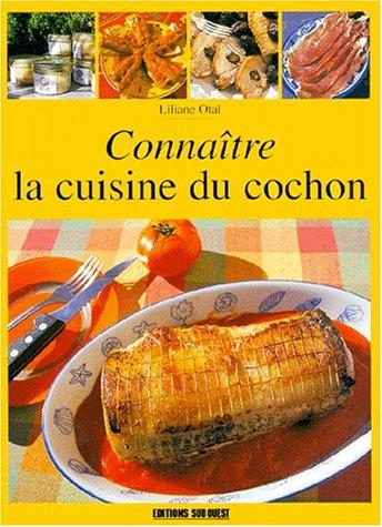 Connaître la cuisine du cochon