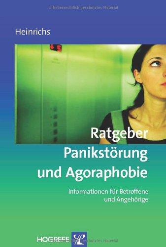 Ratgeber Panikstörung und Agoraphobie: Informationen für Betroffene und Angehörige