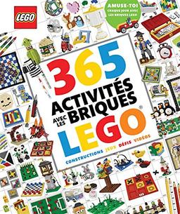 365 Activites Avec les Briques Lego = 365 Things to Do with Lego Bricks