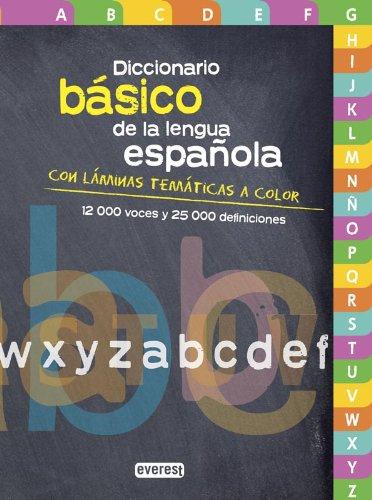 Diccionario básico de la lengua española: Con láminas temáticas a color (Diccionarios de la lengua española)