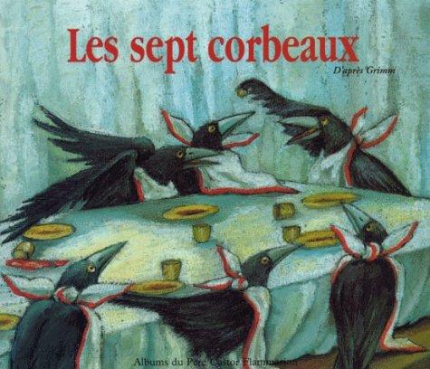 Les sept corbeaux