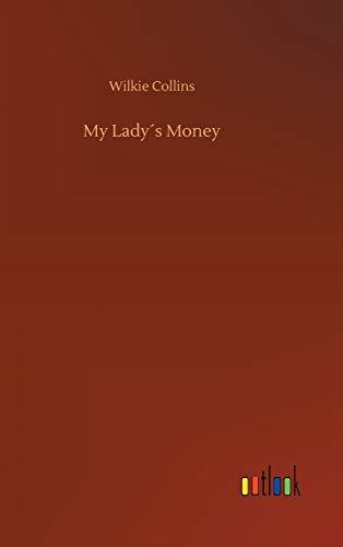 My Lady´s Money