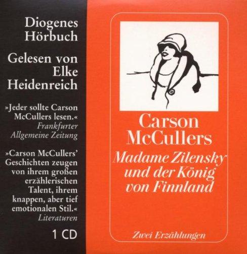 Madame Zilensky und der König von Finnland: Zwei Erzählungen