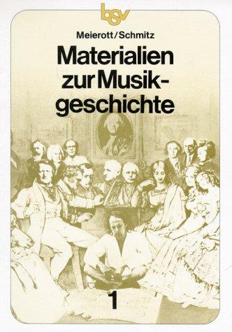 Materialien zur Musikgeschichte, Bd.1 : Texte