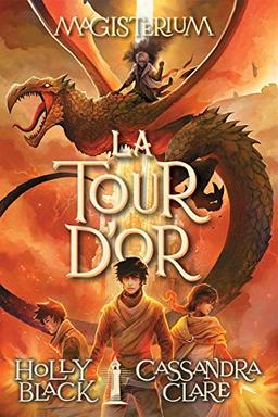 Magisterium: N? 5 - La Tour d'Or