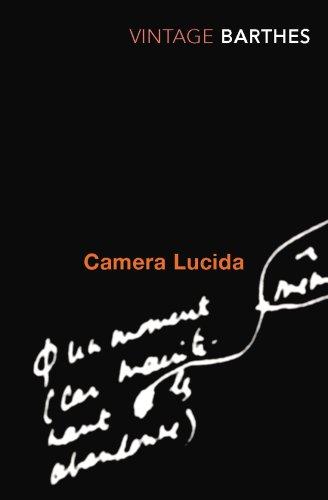 Camera Lucida: Reflections on Photography (Vintage Classics)