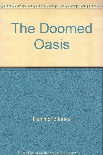 The Doomed Oasis