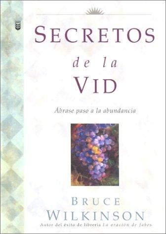 Los Secretos de la Vid / Secrets of the Vine (Big Truths in Small Books)