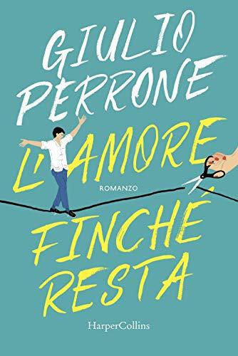 L'amore finché resta