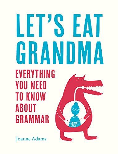 Let's Eat Grandma: Everything you need to know about Grammar