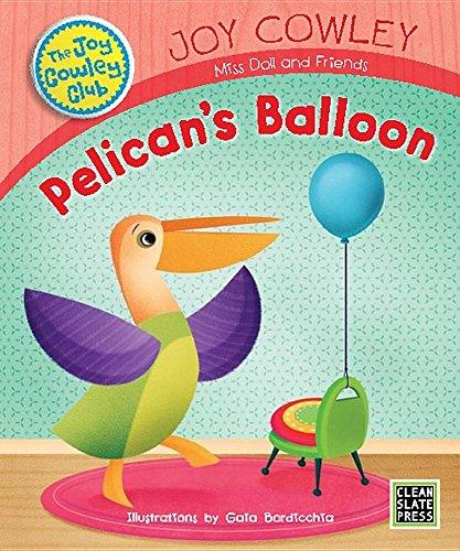 Pelican's Balloon (Joy Cowley Club)