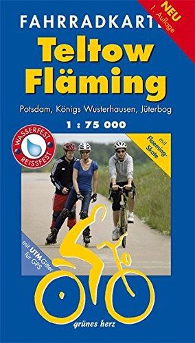 Fahrradkarte Teltow, Fläming: Mit Flaeming-Skate. Mit UTM-Gitter für GPS. Maßstab 1:75.000. Wasser- und reißfest. (Fahrradkarten)